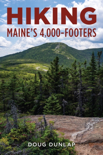 Book Cover for Hiking Maine's 4,000-Footers by Doug Dunlap