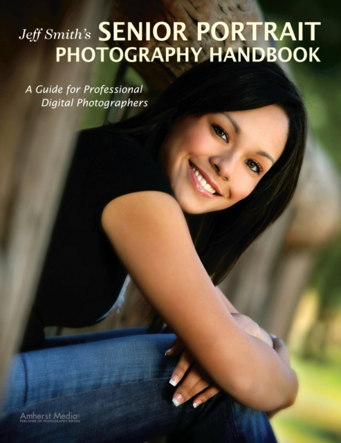 Book Cover for Jeff Smith's Senior Portrait Photography Handbook by Jeff Smith