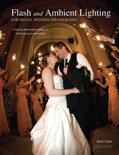 Book Cover for Flash and Ambient Lighting for Digital Wedding Photography by Mark Chen