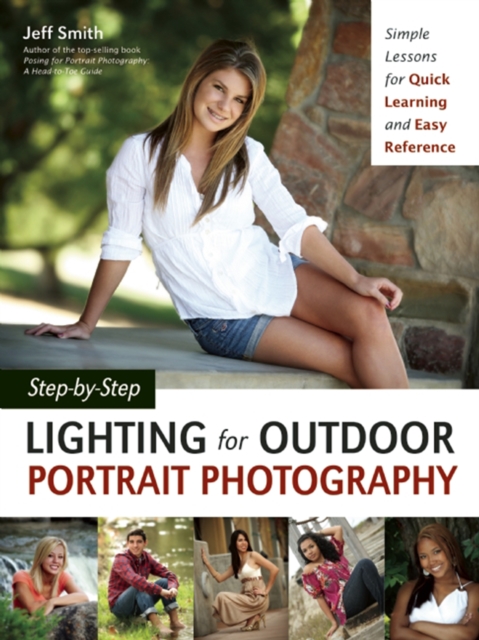 Book Cover for Step-by-Step Lighting for Outdoor Portrait Photography by Jeff Smith