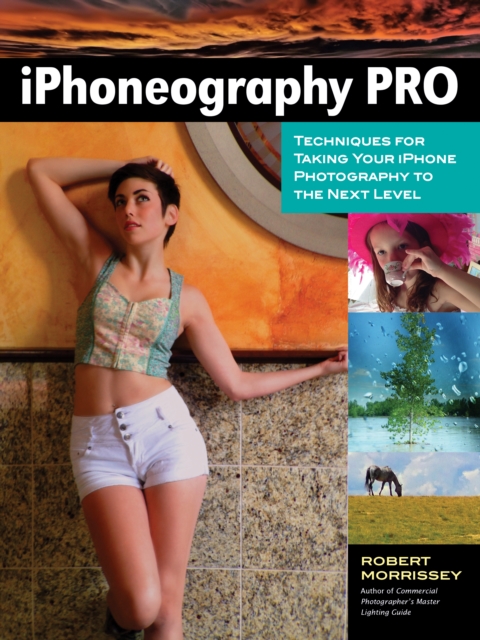 Book Cover for iPhoneography Pro by Robert Morrissey