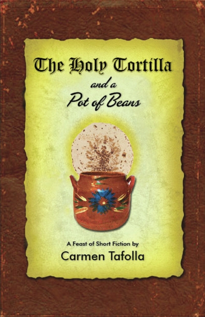 Book Cover for Holy Tortilla and a Pot of Beans by Carmen Tafolla