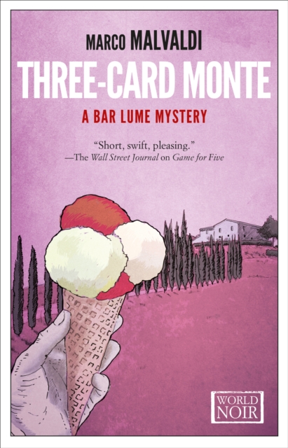Book Cover for Three-Card Monte by Marco Malvaldi
