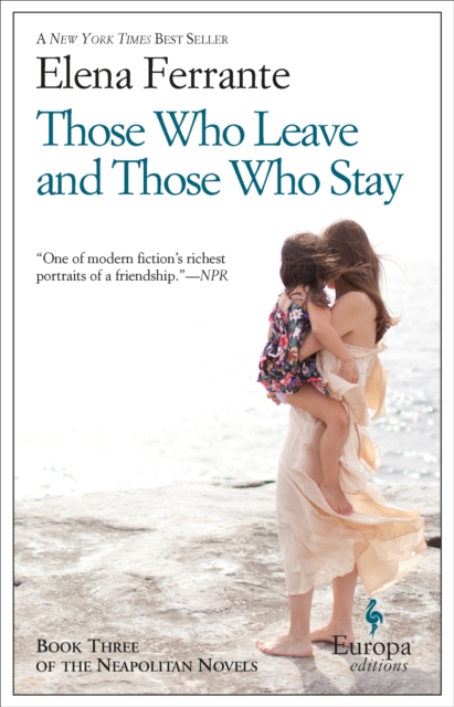 Book Cover for Those Who Leave and Those Who Stay by Elena Ferrante