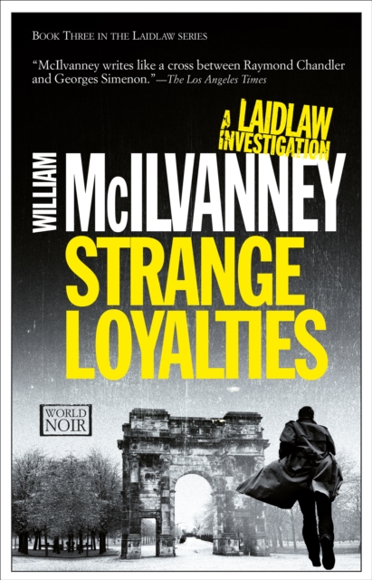 Book Cover for Strange Loyalties by McIlvanney, William