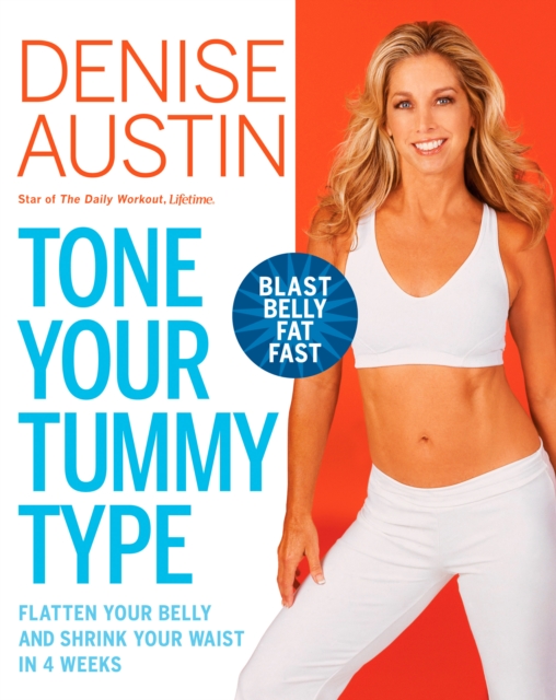 Book Cover for Tone Your Tummy Type by Denise Austin