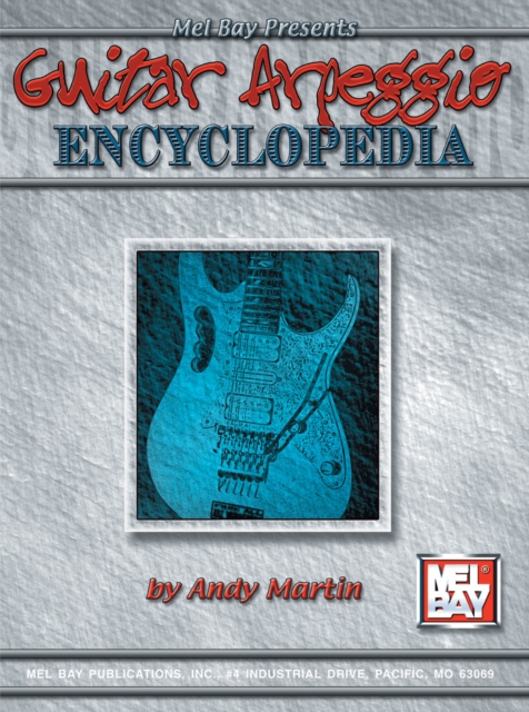 Book Cover for Guitar Arpeggio Encyclopedia by Andy Martin