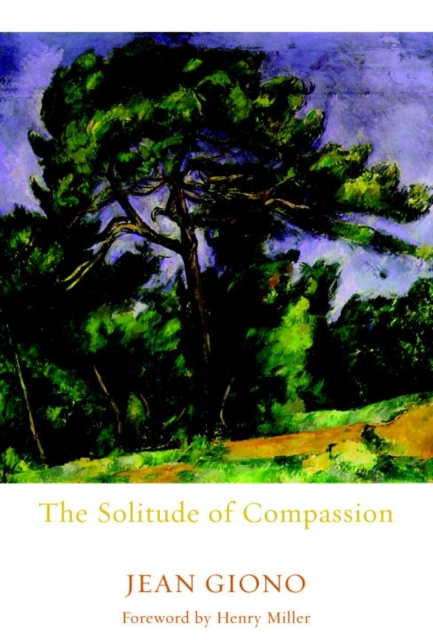 Book Cover for Solitude of Compassion by Giono, Jean