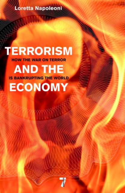 Book Cover for Terrorism and the Economy by Loretta Napoleoni