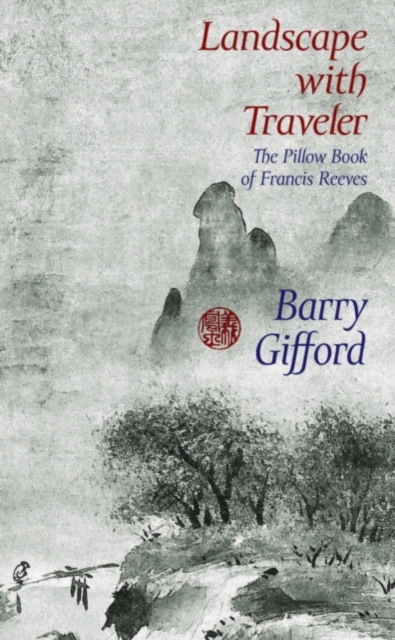 Book Cover for Landscape with Traveler by Barry Gifford