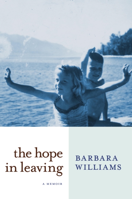 Book Cover for Hope in Leaving by Barbara Williams