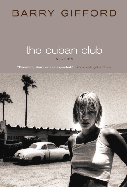 Book Cover for Cuban Club by Barry Gifford