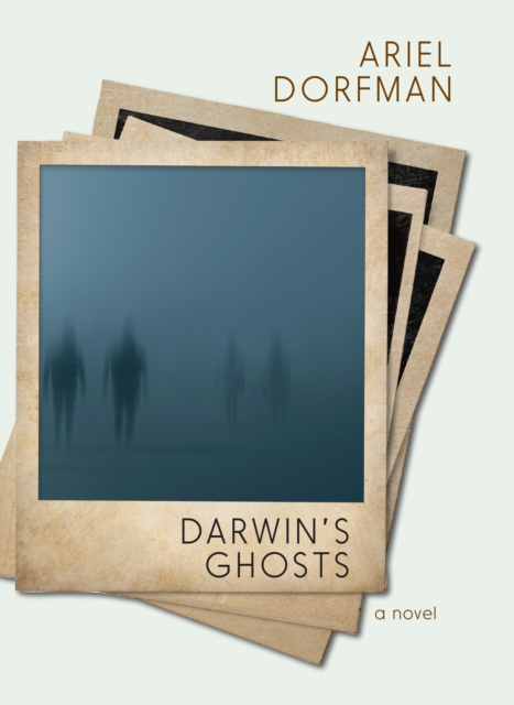 Book Cover for Darwin's Ghosts by Ariel Dorfman