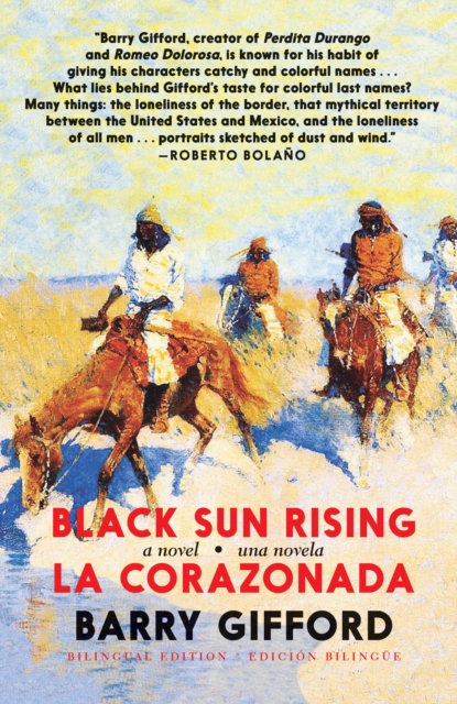 Book Cover for Black Sun Rising / La Corazonada by Barry Gifford