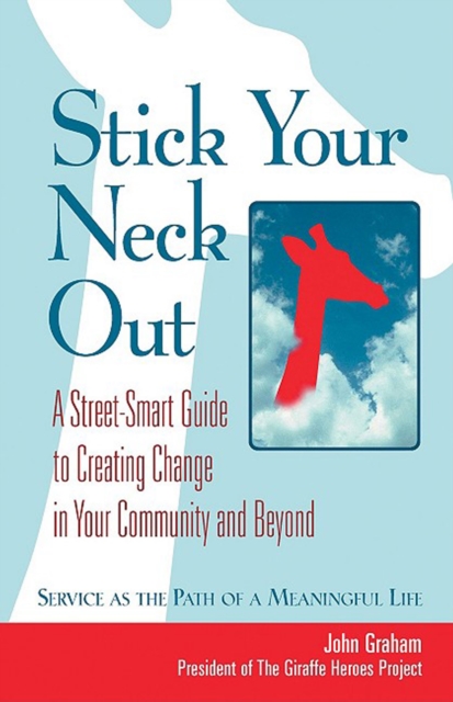 Book Cover for Stick Your Neck Out by John Graham