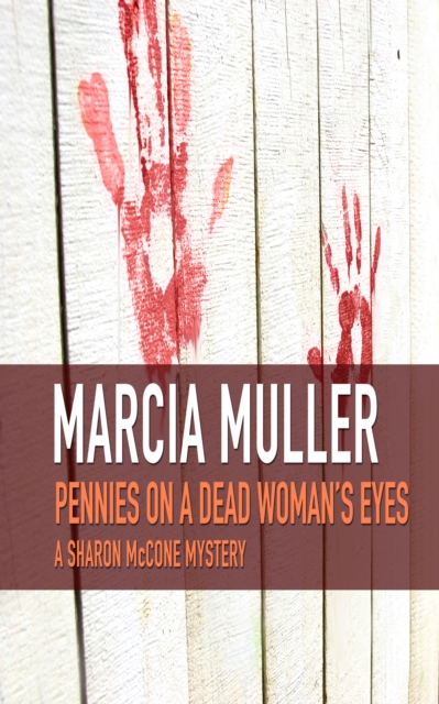Book Cover for Pennies on a Dead Woman's Eyes by Marcia Muller