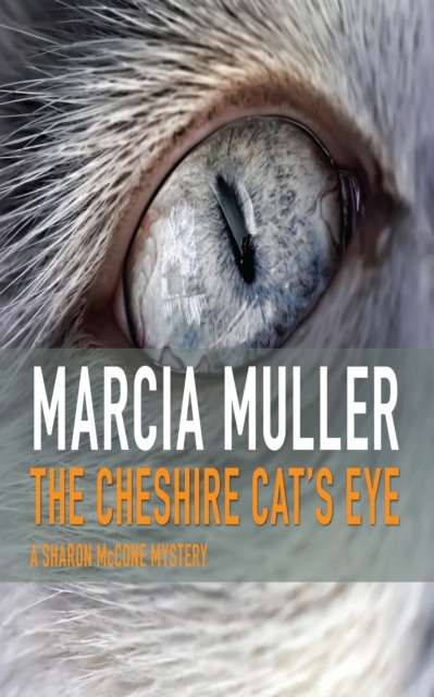 Book Cover for Cheshire Cat's Eye by Marcia Muller