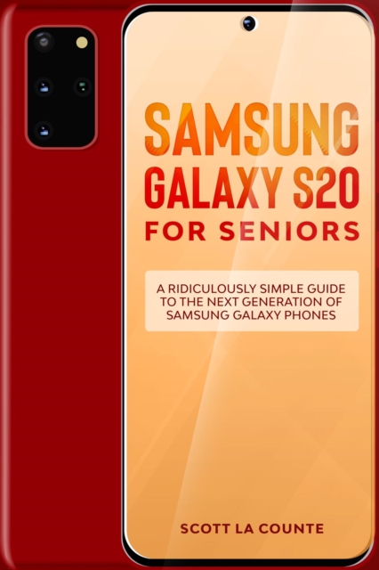 Book Cover for Samsung Galaxy S20 For Seniors by Scott La Counte