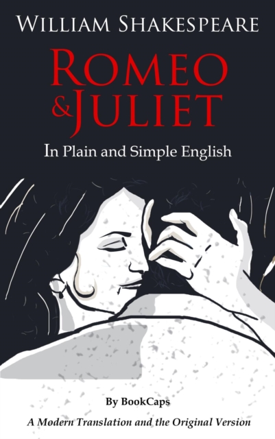 Book Cover for Romeo and Juliet In Plain and Simple English by Shakespeare, William