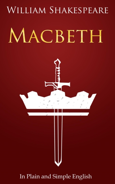 Book Cover for Macbeth In Plain and Simple English by William Shakespeare