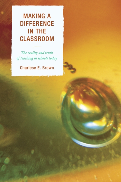 Book Cover for Making a Difference in the Classroom by Charlese Brown