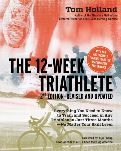 Book Cover for 12 Week Triathlete, 2nd Edition-Revised and Updated by Tom Holland