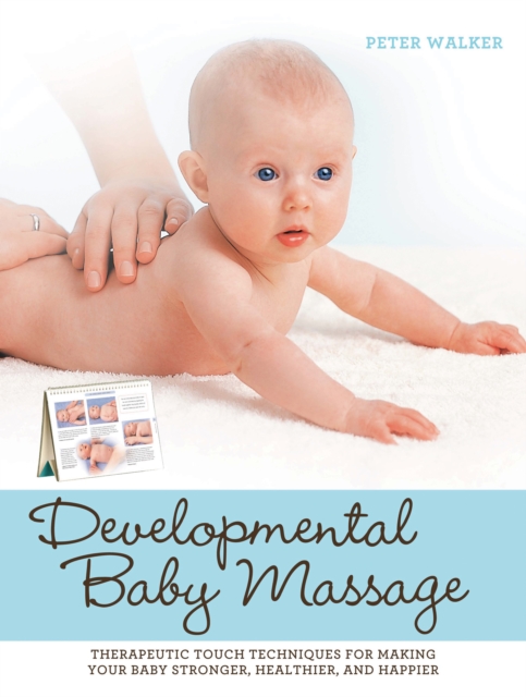 Book Cover for Developmental Baby Massage by Peter Walker