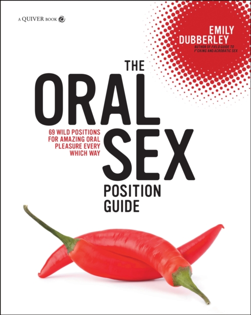 Book Cover for Oral Sex Position Guide by Emily Dubberley