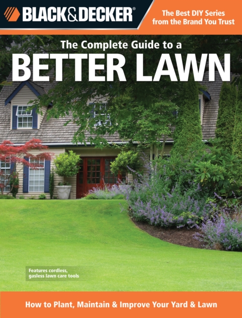 Book Cover for Black & Decker The Complete Guide to a Better Lawn by Chris Peterson