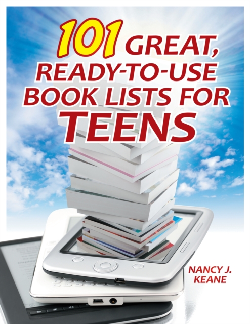 Book Cover for 101 Great, Ready-to-Use Book Lists for Teens by Nancy J. Keane