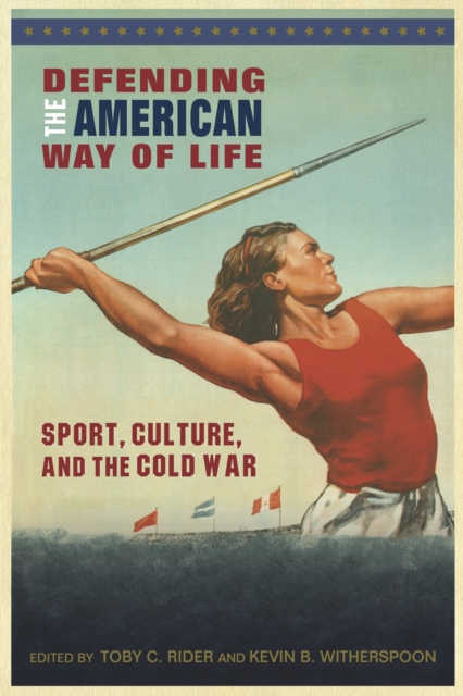 Book Cover for Defending the American Way of Life by Witherspoon Kevin B. Witherspoon