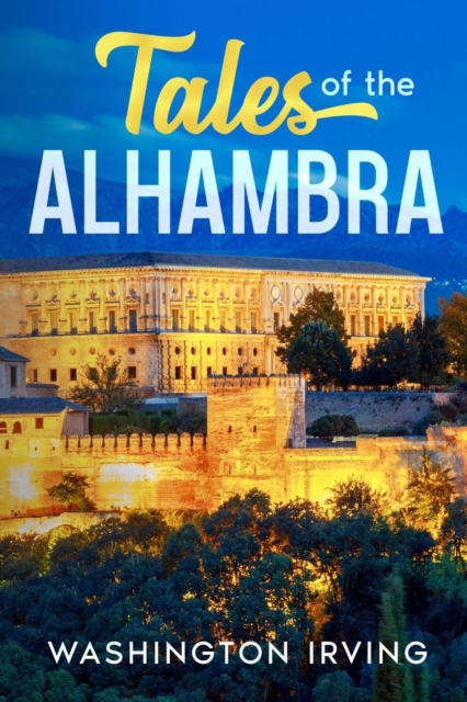 Book Cover for Tales of the Alhambra by Washington Irving