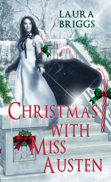 Book Cover for Christmas With Miss Austen by Laura Briggs