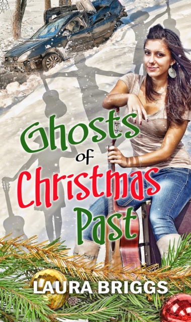 Book Cover for Ghosts of Christmas Past by Laura Briggs