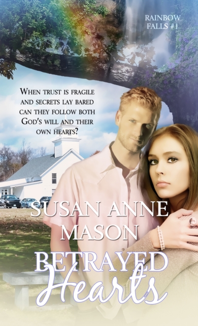 Book Cover for Betrayed Hearts by Susan Anne Mason