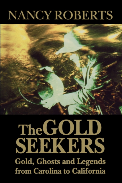 Book Cover for Gold Seekers by Nancy Roberts