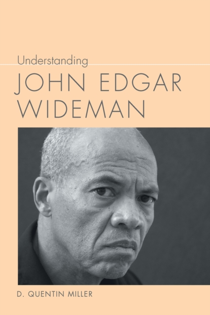 Book Cover for Understanding John Edgar Wideman by Miller, D. Quentin