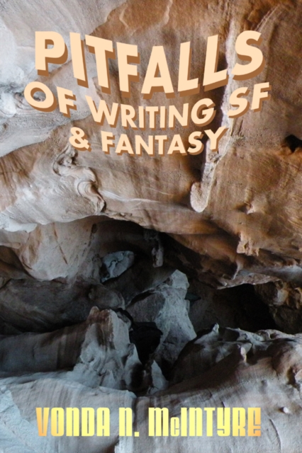 Book Cover for Pitfalls of Writing Science Fiction & Fantasy by Vonda N McIntyre