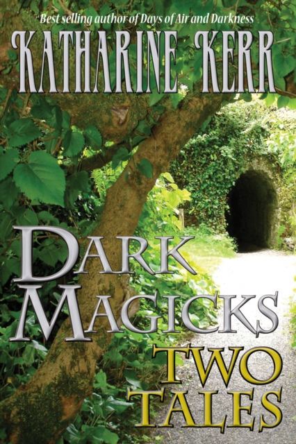 Book Cover for Dark Magicks by Kerr, Katharine