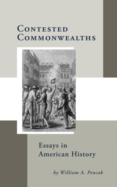 Book Cover for Contested Commonwealths by William A. Pencak