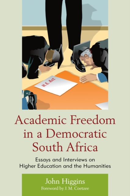 Book Cover for Academic Freedom in a Democratic South Africa by John Higgins