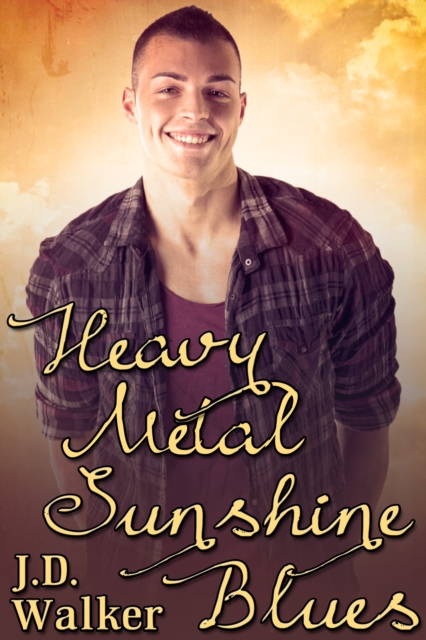 Book Cover for Heavy Metal Sunshine Blues by J.D. Walker