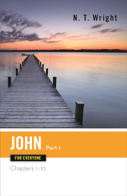 Book Cover for John for Everyone, Part 1 by Wright, N. T.