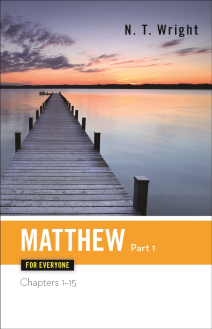 Book Cover for Matthew for Everyone, Part 1 by N. T. Wright