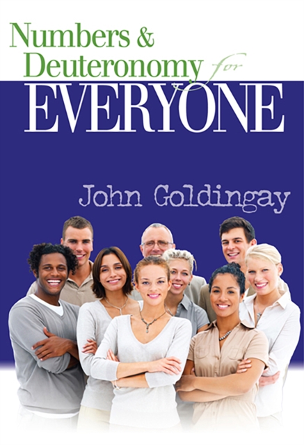 Book Cover for Numbers and Deuteronomy for Everyone by John Goldingay