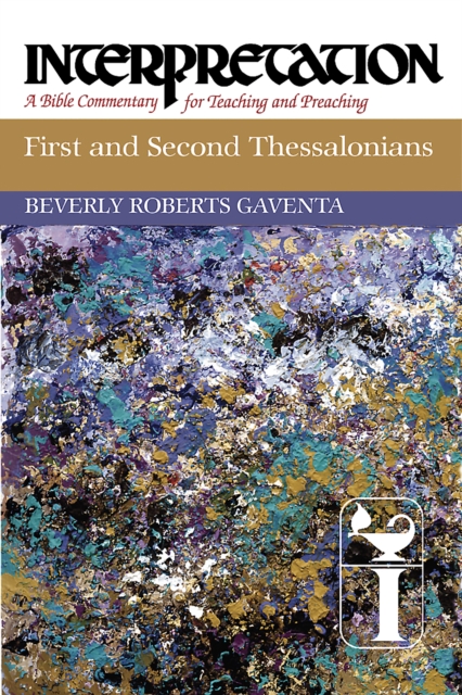 Book Cover for First and Second Thessalonians by Beverly Roberts Gaventa