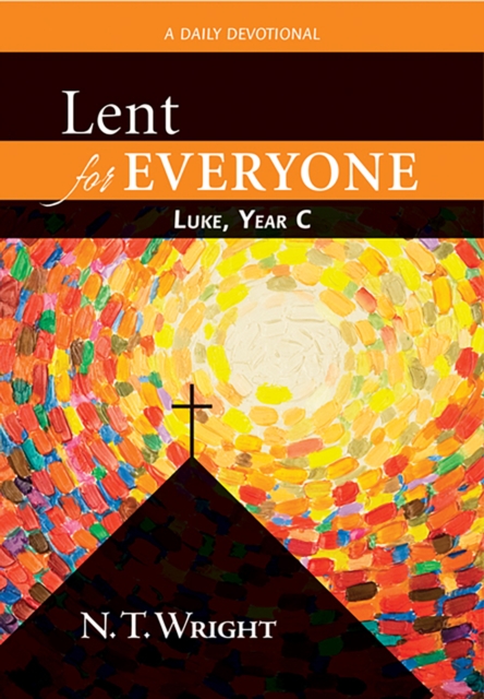 Book Cover for Lent for Everyone: Luke, Year C by N. T. Wright