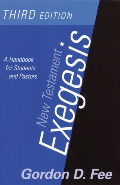 Book Cover for New Testament Exegesis, Third Edition by Gordon D. Fee