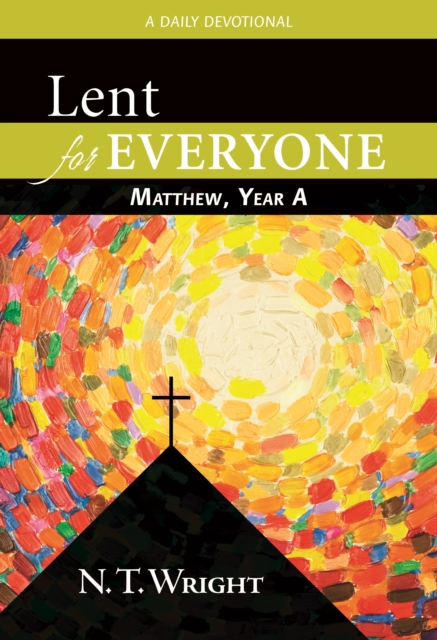 Book Cover for Lent for Everyone: Matthew, Year A by N. T. Wright
