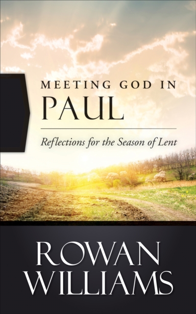 Book Cover for Meeting God in Paul by Rowan Williams